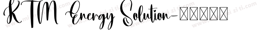 KTM Energy Solution字体转换